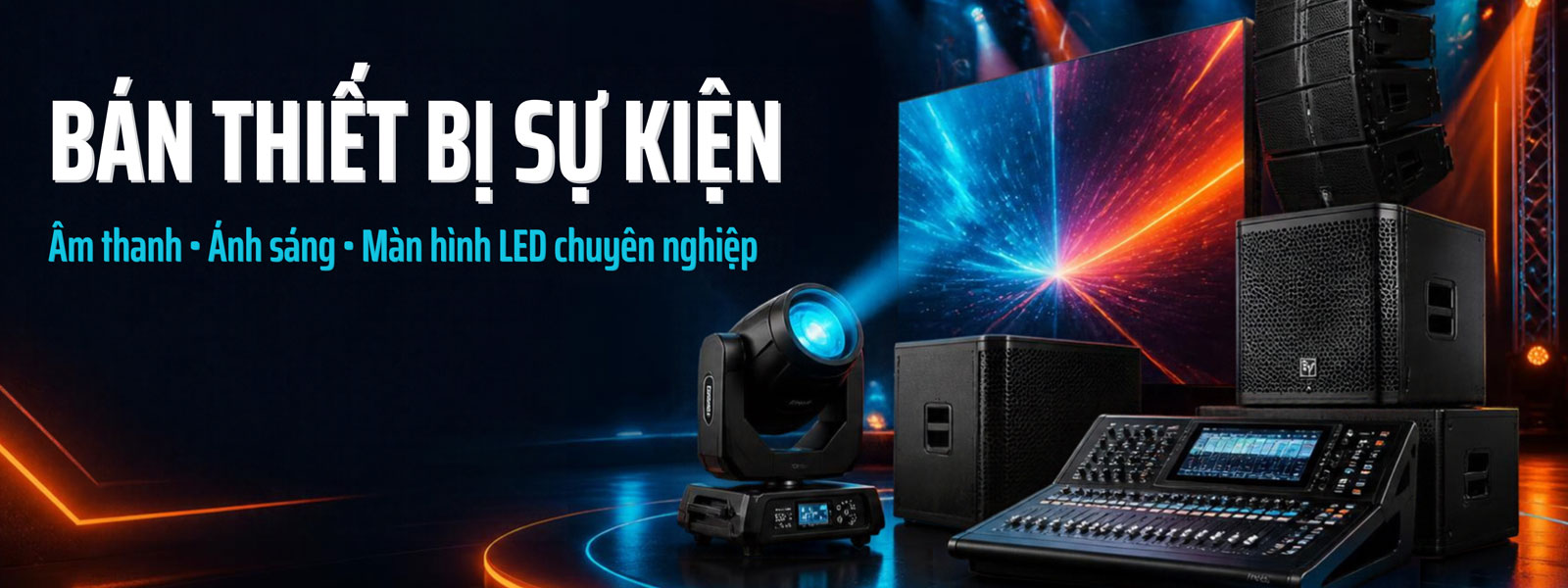 bán thiết bị sự kiện cao cấp